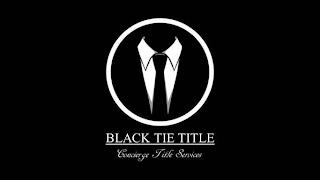 BLACK TIE TITLE CONCIERGE TITLE SERVICES trademark