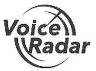 VOICE RADAR trademark