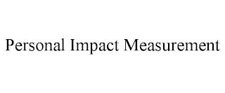 PERSONAL IMPACT MEASUREMENT trademark