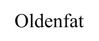 OLDENFAT trademark