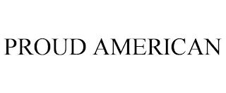 PROUD AMERICAN trademark