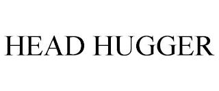 HEAD HUGGER trademark