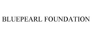 BLUEPEARL FOUNDATION trademark