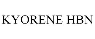 KYORENE HBN trademark