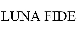 LUNA FIDE trademark