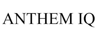 ANTHEM IQ trademark