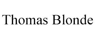 THOMAS BLONDE trademark