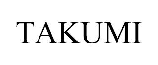 TAKUMI trademark