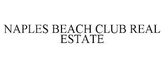 NAPLES BEACH CLUB REAL ESTATE trademark