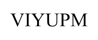 VIYUPM trademark