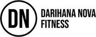 DN DARIHANA NOVA FITNESS trademark