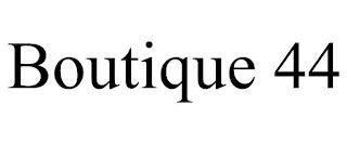 BOUTIQUE 44 trademark