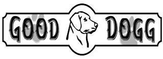 GOOD DOGG trademark