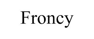 FRONCY trademark