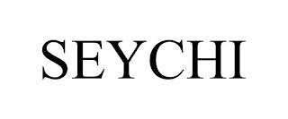 SEYCHI trademark