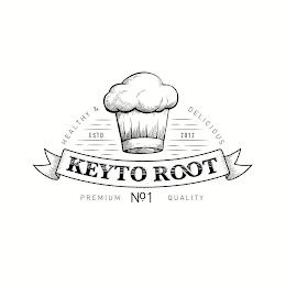 KEYTO ROOT PREMIUM NO 1 QUALITY HEALTHY & DELICIOUS ESTD 2012 trademark