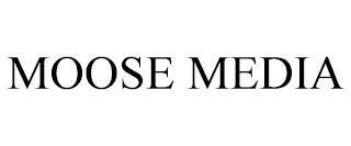 MOOSE MEDIA trademark