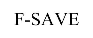 F-SAVE trademark