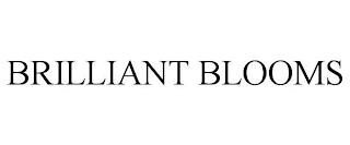 BRILLIANT BLOOMS trademark