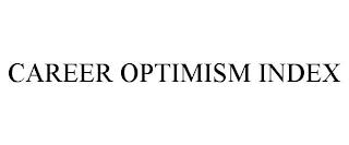 CAREER OPTIMISM INDEX trademark