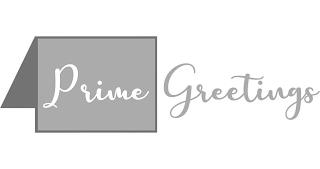 PRIME GREETINGS trademark