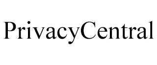 PRIVACYCENTRAL trademark