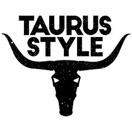 TAURUS STYLE trademark