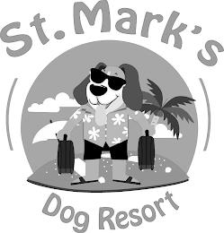 ST. MARK'S DOG RESORT trademark