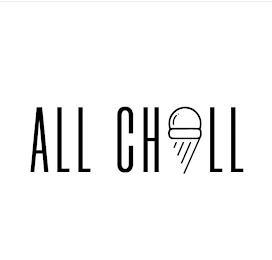 ALL CHILL trademark