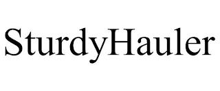 STURDYHAULER trademark