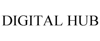 DIGITAL HUB trademark