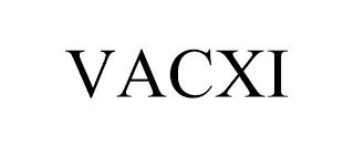 VACXI trademark