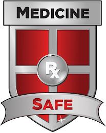 MEDICINE RX SAFE trademark