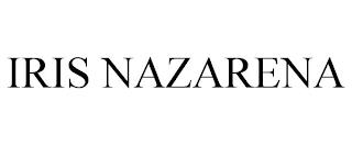 IRIS NAZARENA trademark