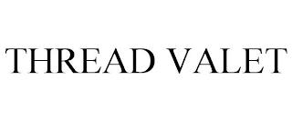 THREAD VALET trademark