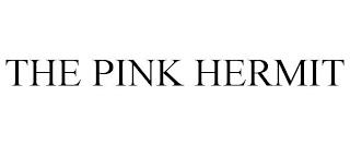 THE PINK HERMIT trademark