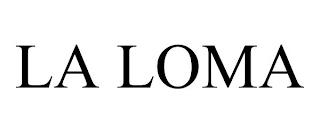 LA LOMA trademark