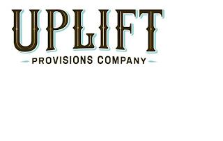 UPLIFT PROVISIONS COMPANY trademark