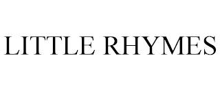 LITTLE RHYMES trademark