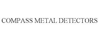 COMPASS METAL DETECTORS trademark