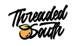 THREADED SOUTH trademark