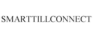 SMARTTILLCONNECT trademark