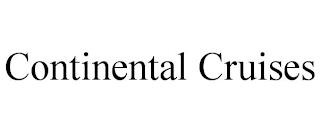 CONTINENTAL CRUISES trademark