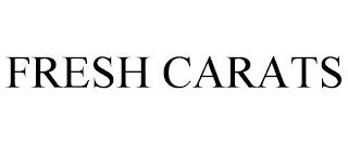 FRESH CARATS trademark