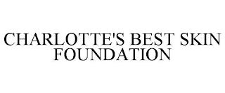 CHARLOTTE'S BEST SKIN FOUNDATION trademark