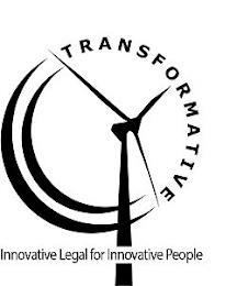 TRANSFORMATIVE INNOVATIVE LEGAL FOR INNOVATIVE PEOPLE trademark