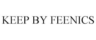 KEEP BY FEENICS trademark