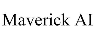 MAVERICK AI trademark