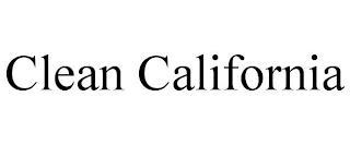 CLEAN CALIFORNIA trademark