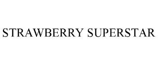 STRAWBERRY SUPERSTAR trademark